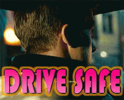Drive Safe GIF - Drive Safe Drive Safe GIFs