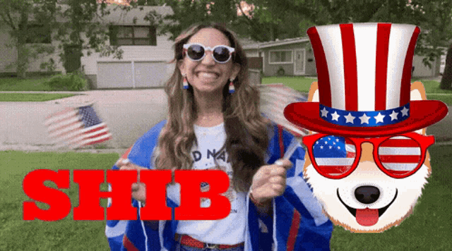 a woman wearing sunglasses and an uncle sam hat holds an american flag in front of a sign that says shib