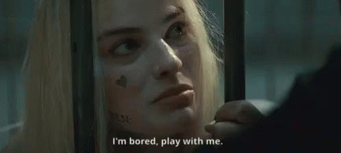 Bored Play With Me GIF - Bored Play With Me Harley Quinn GIFs