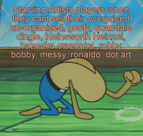 Starving Artists GIF - Starving Artists GIFs