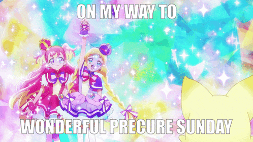 on my way to wonderful precure sunday is written on a colorful poster