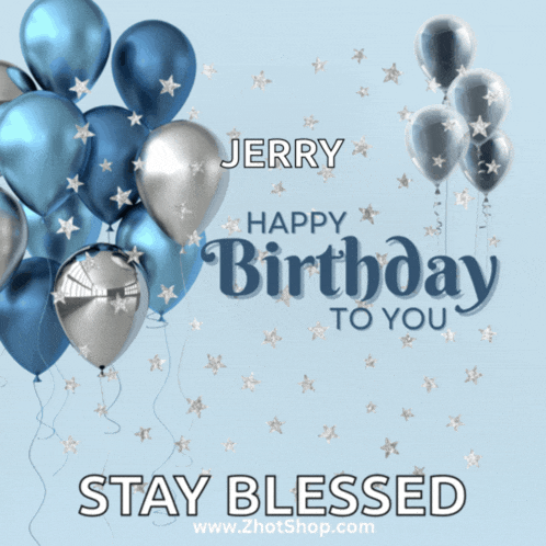 jerry happy birthday to you stay blessed on a blue background