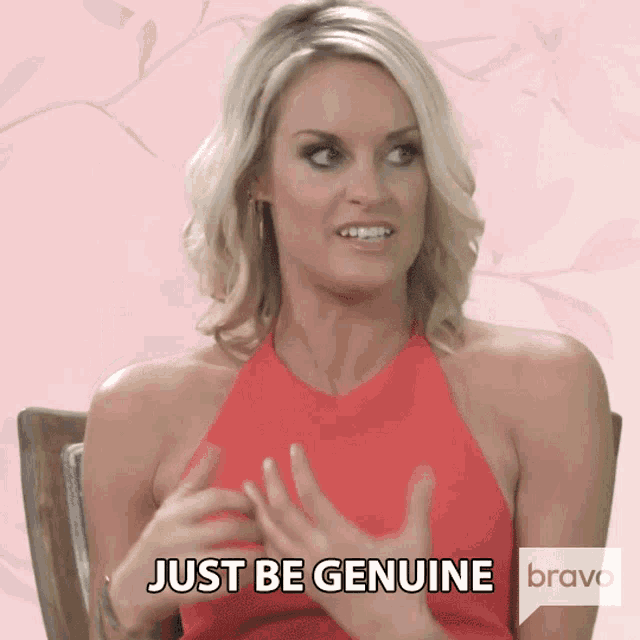 a woman in a red dress says just be genuine on bravo