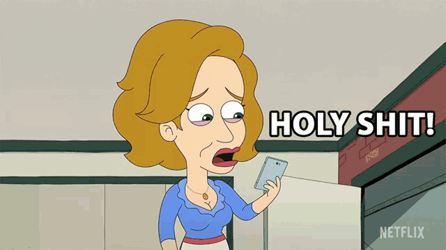a cartoon of a woman holding a cell phone with the words holy shit behind her