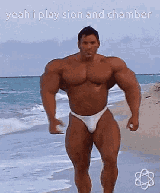 a muscular man in a bikini walks on a beach with a caption that says yeah i play sion and chamber