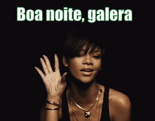 Boa Noite Galera / Rihanna / Desaparecendo / Aceno / GIF - Rihanna Bye Good Night Folks GIFs