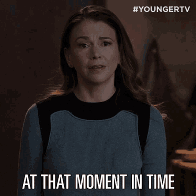 At That Moment In Time Liza Miller GIF - At That Moment In Time Liza Miller Younger GIFs