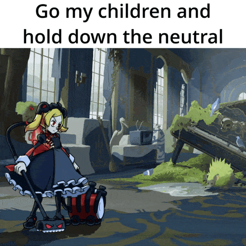 a cartoon of a girl holding a vacuum cleaner with the words go my children and hold down the neutral