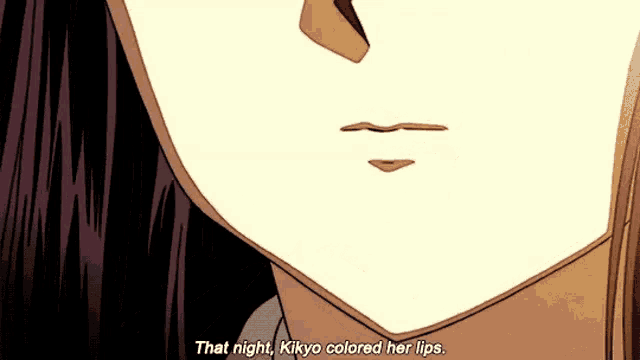 a close up of a person 's face with the words " that night kikyo colored her lips "