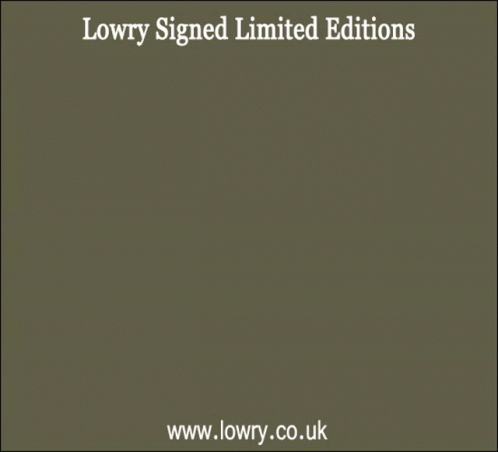 Lowry Signed Prints Lowry Limited Edition Prints GIF - Lowry Signed Prints Lowry Limited Edition Prints Lowry Signed Limited Edition Prints GIFs