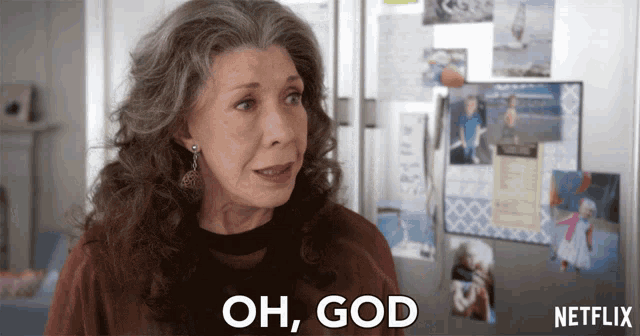 a woman says oh god in front of a netflix sign