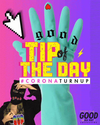 Tip Of The Day Corona Turn Up GIF - Tip Of The Day Corona Turn Up Shield GIFs