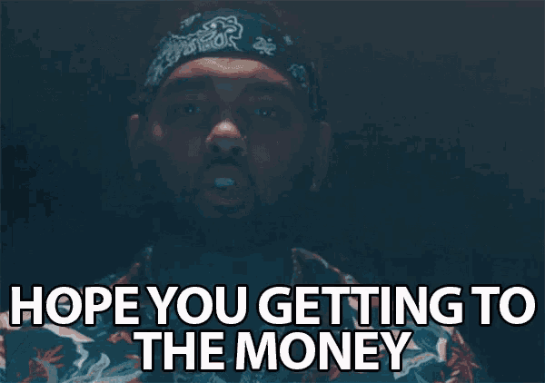 a man with a bandana on his head is saying " hope you getting to the money "