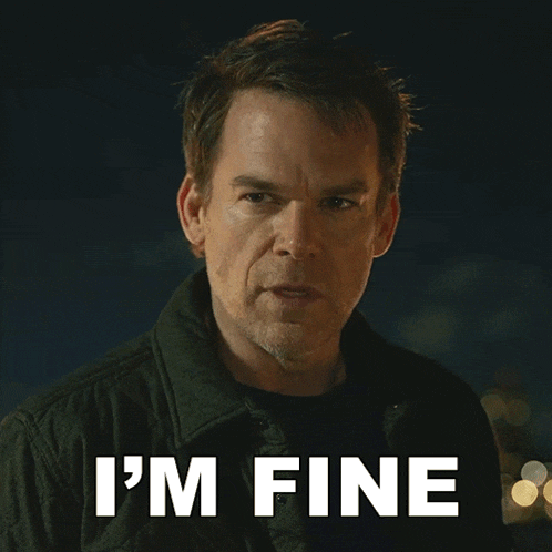 a man in a jacket says i 'm fine in white letters