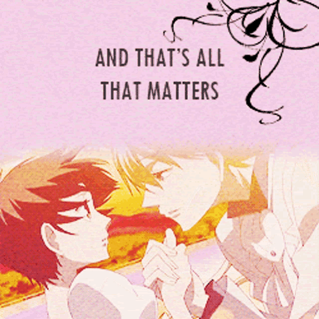 a couple holding hands with the words " and that 's all that matters " behind them