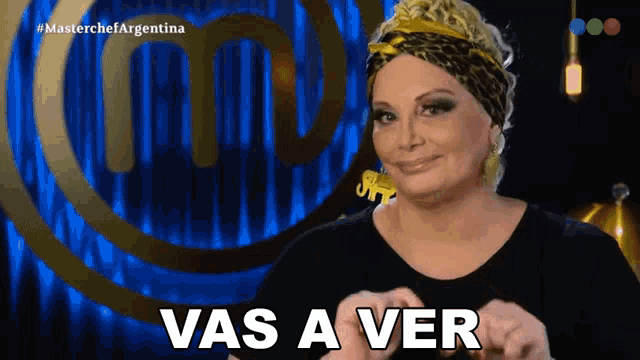 a woman in front of a masterchef argentina logo says vas a ver