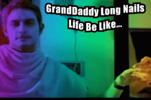 Grand Daddy Long Nails GIF - Grand Daddy Long Nails Grand Daddy GIFs