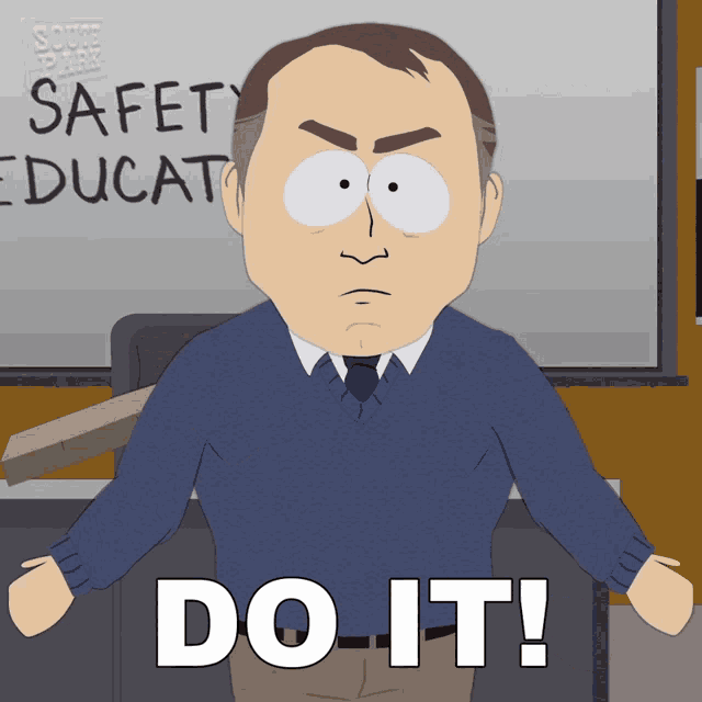 a cartoon character says do it in front of a white board
