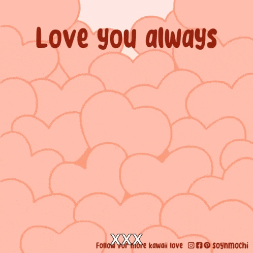 a cartoon of a dog surrounded by hearts with the words love you always
