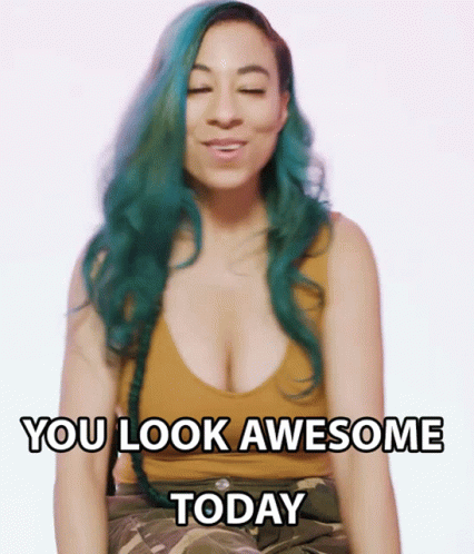 You Look Awesome Today Bustle GIF - You Look Awesome Today Bustle You Look Good GIFs