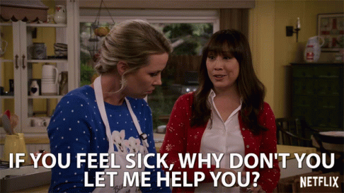 If You Feel Sick Why Dont You Let Me Help You Assist GIF - If You Feel Sick Why Dont You Let Me Help You Assist Help GIFs