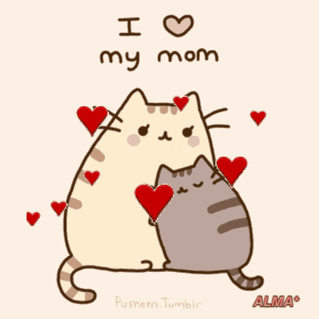 a cartoon of two cats hugging with the words " i love my mom " on the bottom