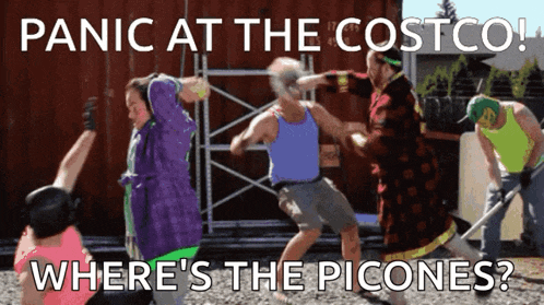 a group of people are fighting with the words panic at the costco where 's the picones