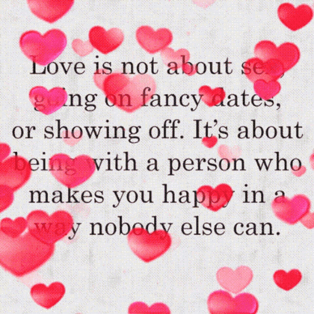 a quote that says love is not about spending on fancy dates