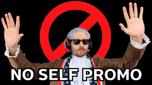 a man wearing a wig and sunglasses holds his hands up in front of a sign that says no self promo