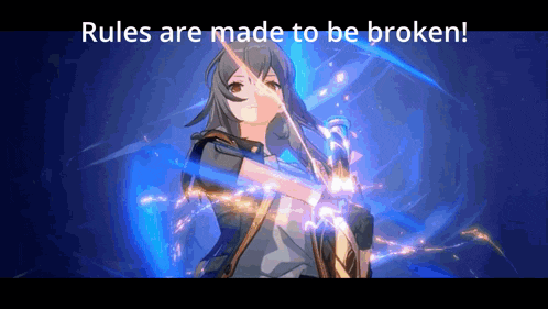 rules are made to be broken with a girl holding a bow and arrow .