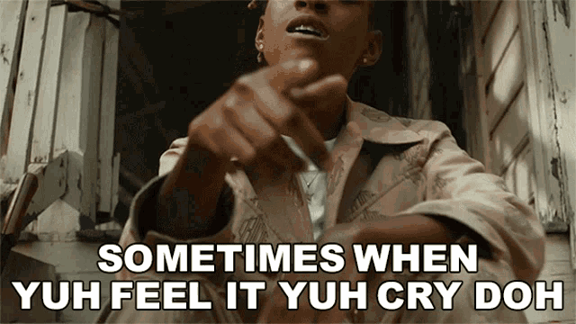 Sometimes When Yuh Feel It Yuh Cry Doh Koffee GIF - Sometimes When Yuh Feel It Yuh Cry Doh Koffee Pressure GIFs