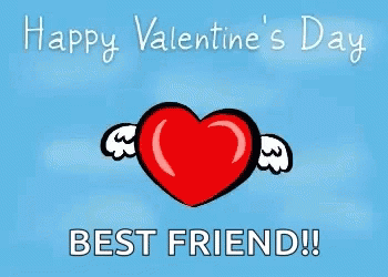 Happy Valentines Day Best Friend GIF - Happy Valentines Day Best Friend Valentine Card GIFs