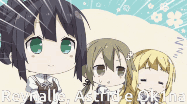 a picture of three anime girls with the name reynalle astrid and okina