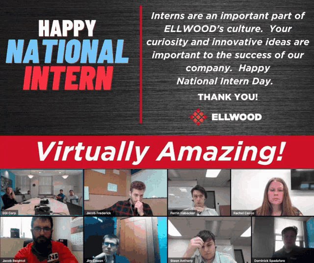 an advertisement for ellwood says happy national intern virtually amazing