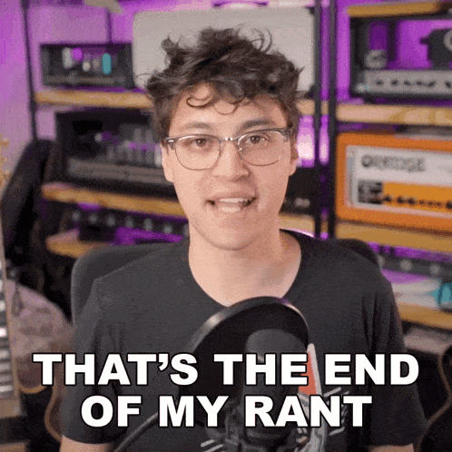 Thats The End Of My Rant Hunter Engel GIF - Thats The End Of My Rant Hunter Engel Agufish GIFs