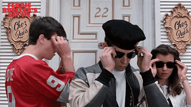 a poster for ferris bueller 's day off shows a group of people putting on sunglasses