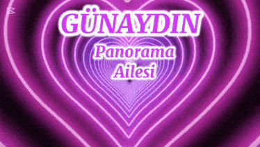 a purple heart with the word panorama ailesi on it