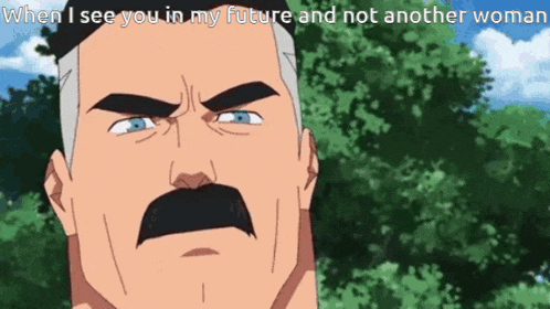 a man with a mustache is making a funny face while talking about his future and not another woman .