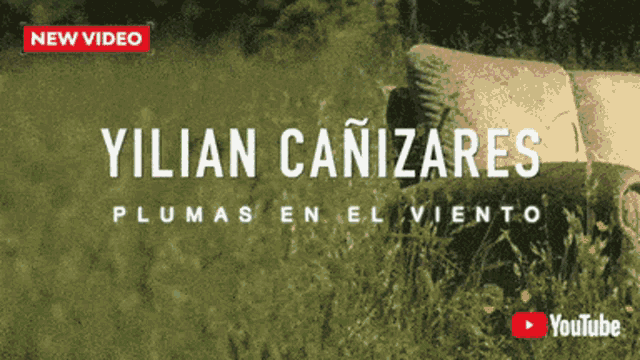 a youtube advertisement for a new video by yulian canizares