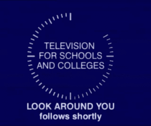 television for schools and colleges look around you follows shortly on a blue background