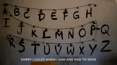 sorry i loled when i saw and had to send written on a white wall