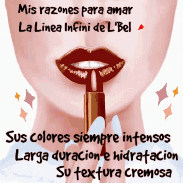a picture of a woman applying lipstick with the words mis razones para amar la linea infini de l bel on the bottom