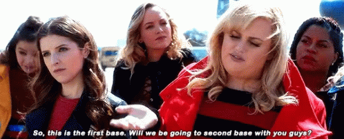 Fat Amy First Base GIF - Fat Amy First Base Second Base GIFs