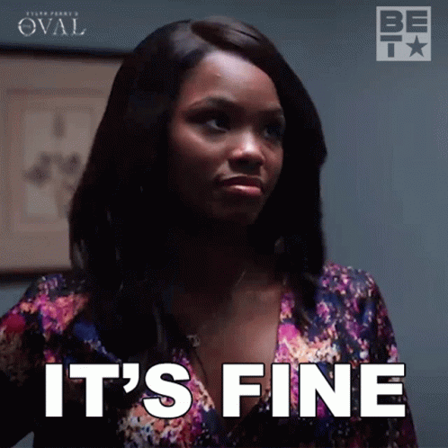 Its Fine Sharon Welles GIF - Its Fine Sharon Welles The Oval GIFs
