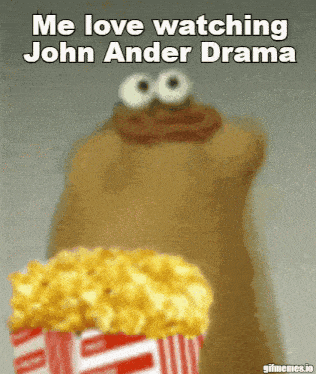 a cartoon character is holding a bucket of popcorn and says me love watching john ander drama