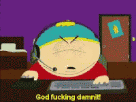 a cartoon character says god fucking damn it while using a keyboard