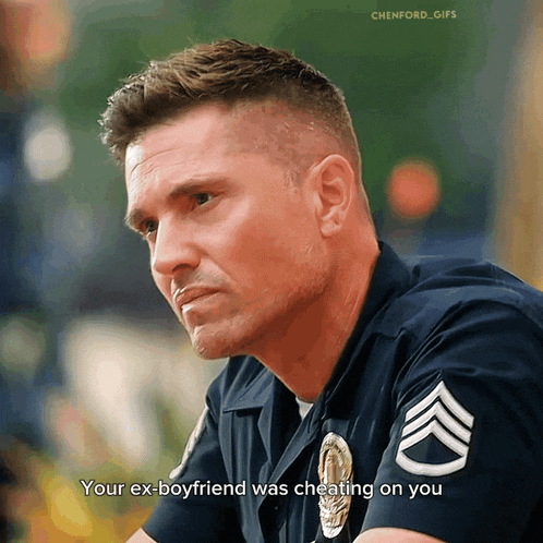 a police officer is talking about his ex-boyfriend
