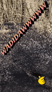 a sign that says wadidawww on it with a hand giving a thumbs up