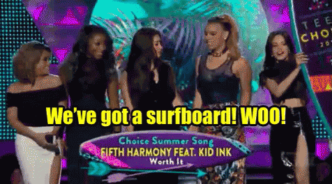 We'Ve Got A Surfboard! GIF - Teen Choice Awards Fifth Harmony Tca GIFs