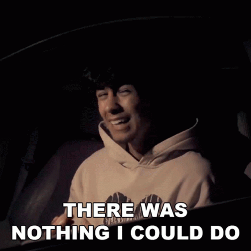 There Was Nothing I Could Do Presence GIF - There Was Nothing I Could Do Presence Drug Abuse Song GIFs